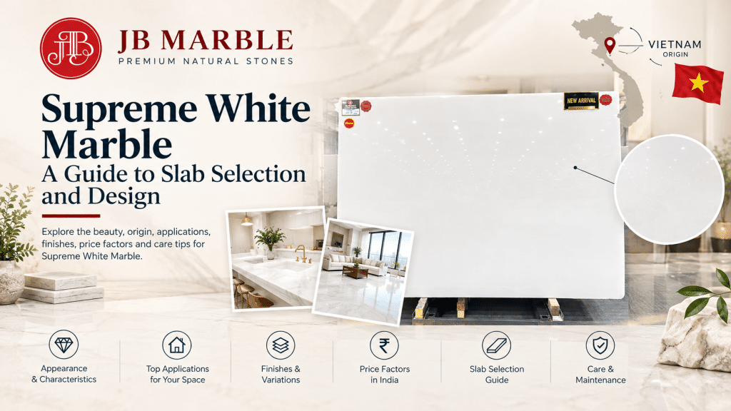Supreme White Marble: The Art of Choosing a Quiet, Luminous Surface